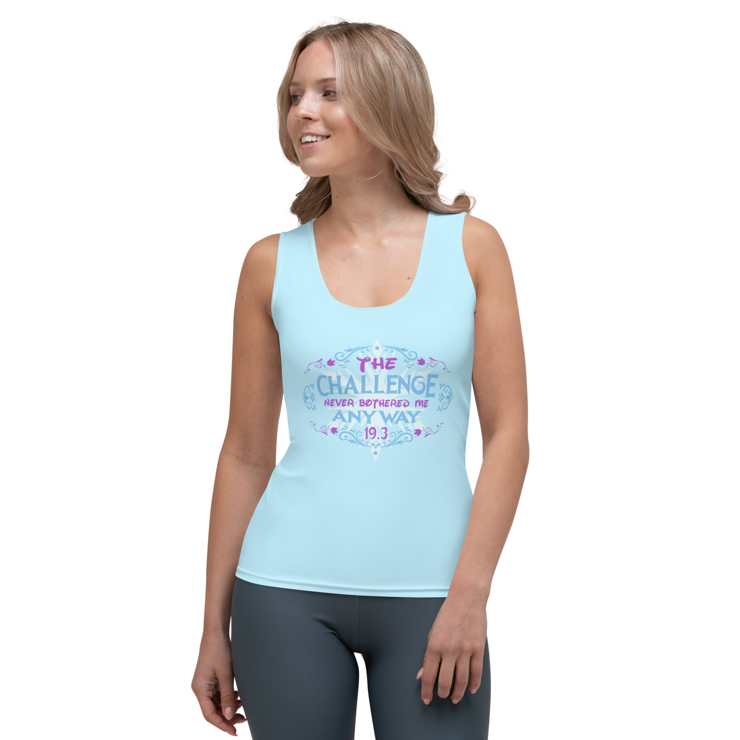 The Challenge Never Bothered Me Anyway (Elsa) - Women's Athletic Tank Top
