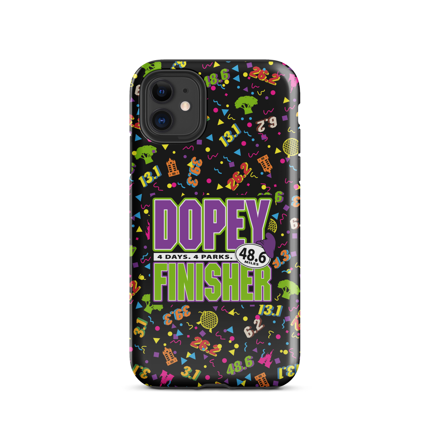 Dopey Finisher w/race distances - Tough Case for iPhone®