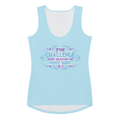 The Challenge Never Bothered Me Anyway (Elsa) - Women's Athletic Tank Top