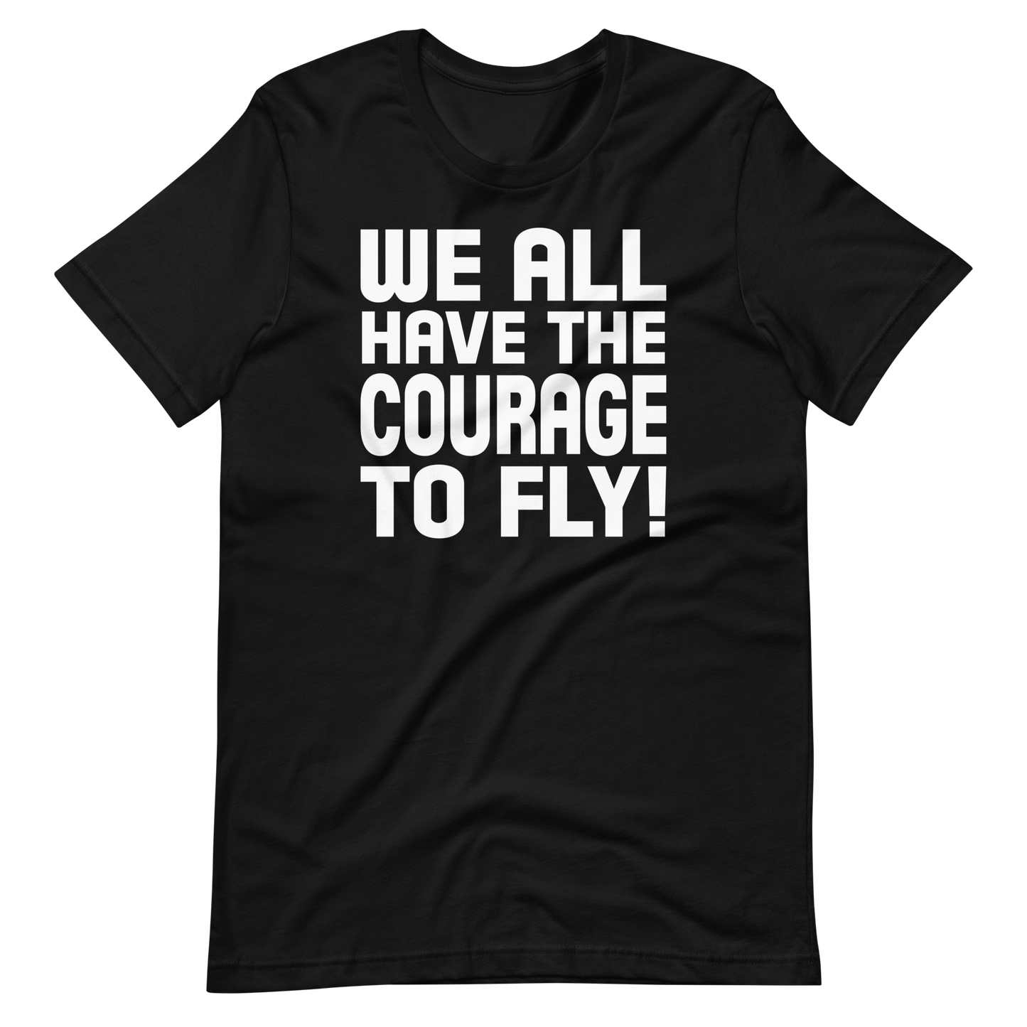 Courage To Fly - Happily Ever After - Bella + Canvas Premium Short-Sleeve Unisex T-Shirt