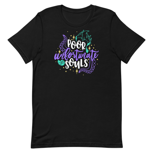 Poor Unfortunate Souls - Ursula Inspired - Bella+Canvas Unisex t-shirt
