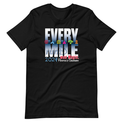 runD Perfect Season 2024 - Every Mile Was Magic - Bella+Canvas 100%Cotton Unisex T-shirt