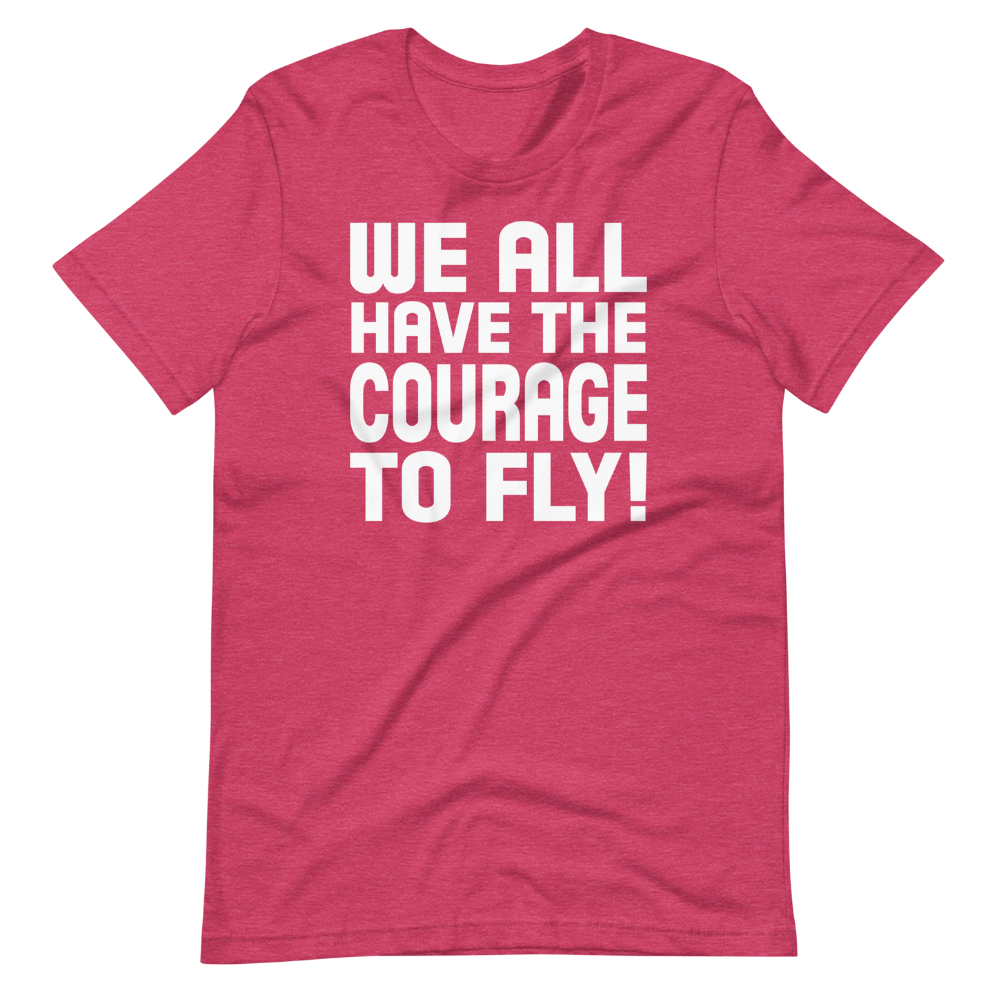 Courage To Fly - Happily Ever After - Bella + Canvas Premium Short-Sleeve Unisex T-Shirt