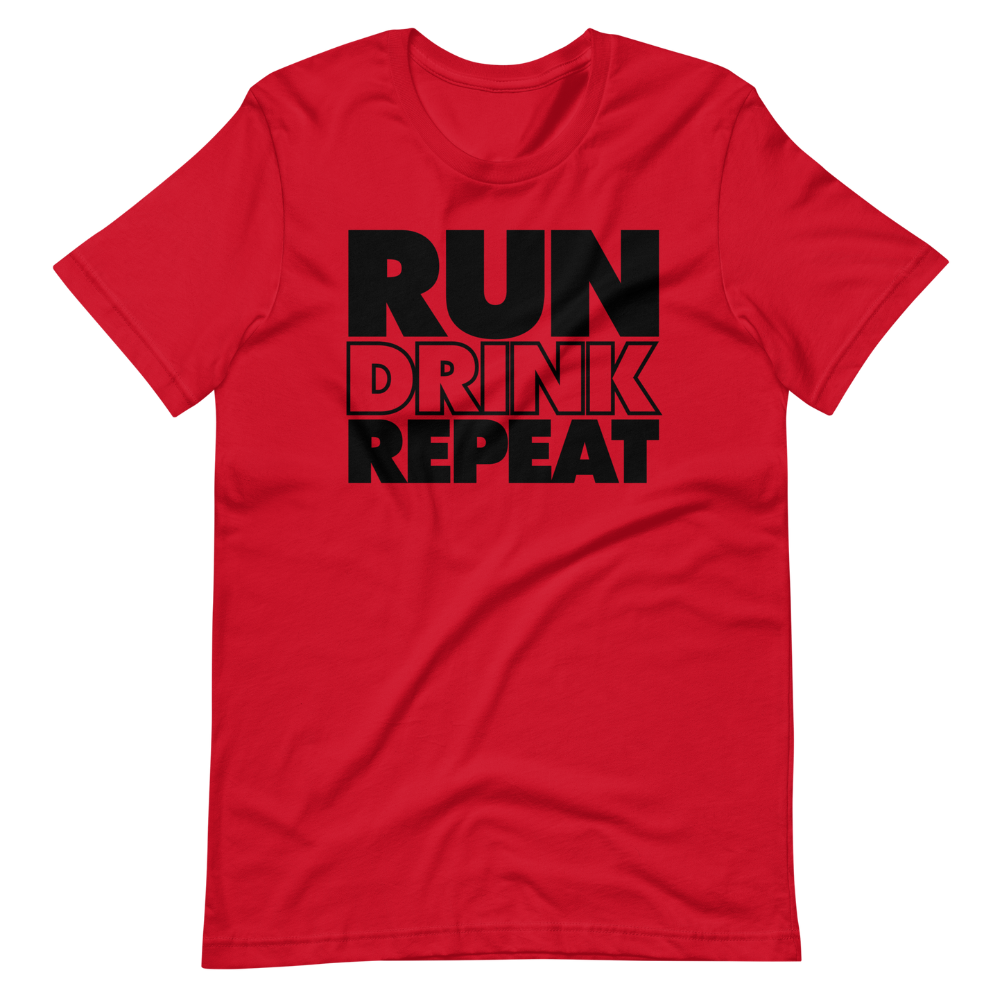 RUN-DRINK-REPEAT - Bella + Canvas Unisex Short Sleeve T-Shirt