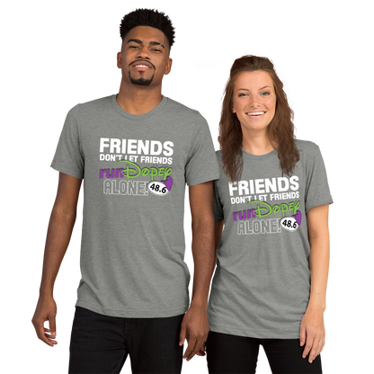 Friends Don't Let Friends runDopey™ Alone! Bella+Canvas Tri-blend unisex T-shirt