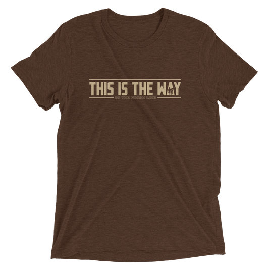 This Is The Way (To The Finish Line) Bella + Canvas Tri-Blend Unisex t-shirt