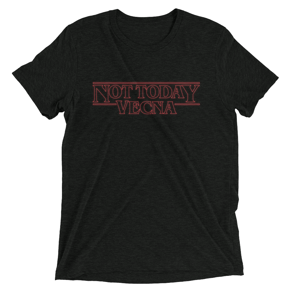 Not Today Vecna HHN 2023 Bella+Canvas Unisex TriBlend t-shirt