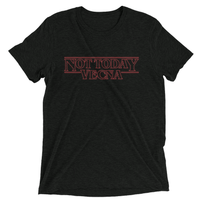 Not Today Vecna HHN 2023 Bella+Canvas Unisex TriBlend t-shirt