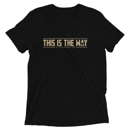 This Is The Way (To The Finish Line) Bella + Canvas Tri-Blend Unisex t-shirt