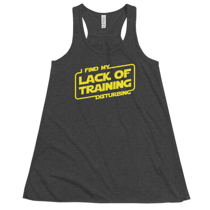 I Find My Lack Of Training Disturbing - Darth Vader Inspired - Bella + Canvas 8800 Women's Flowy Racerback Tank