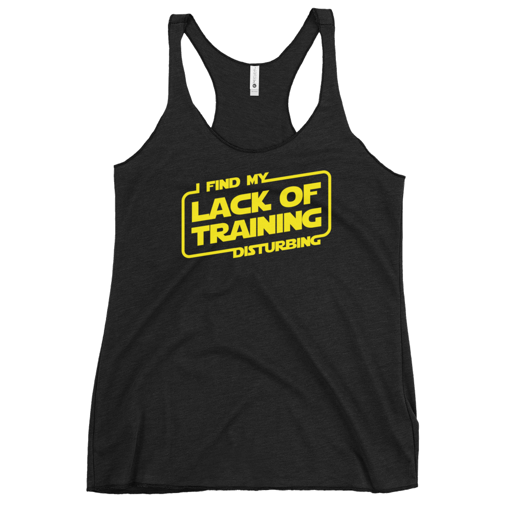 I Find My Lack Of Training Disturbing - Women's Racerback Tank