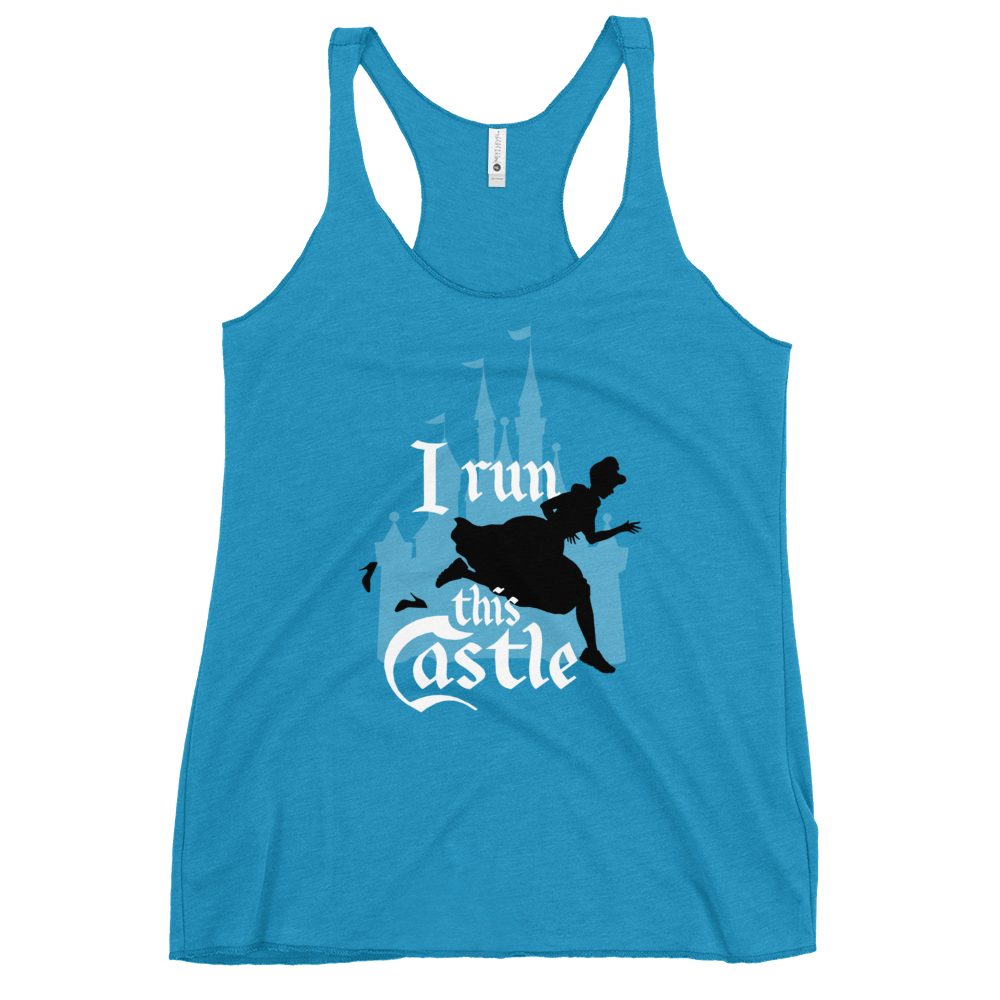 I Run This Castle - Cinderella Inspired - Next Level 6733 Women's Racerback Tank