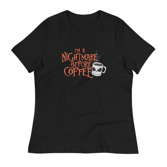 I'm A Nightmare Before Coffee - Bella+Canvas Women's Relaxed T-Shirt