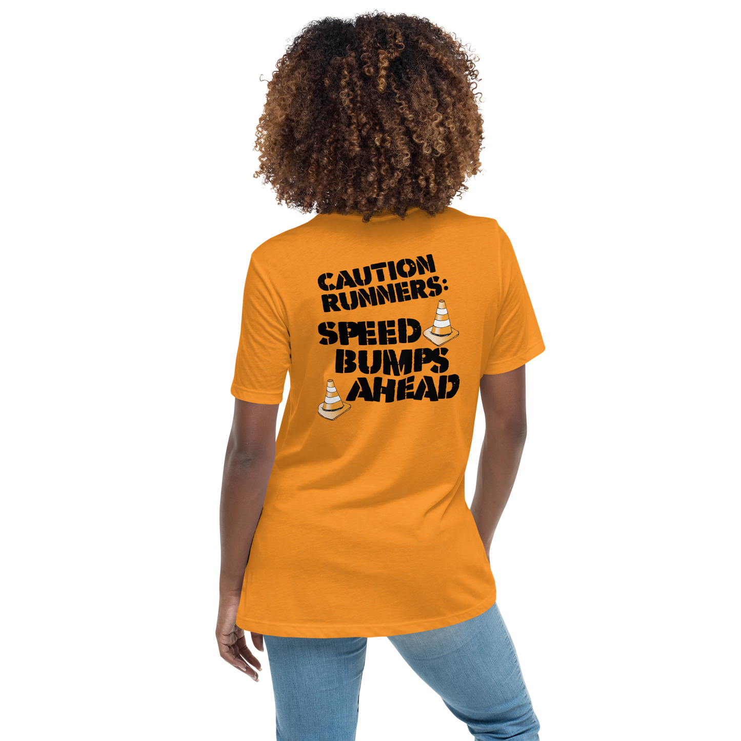 CAUTION RUNNERS: Speed Bumps Ahead - Bella+Canvas Women's Relaxed T-Shirt