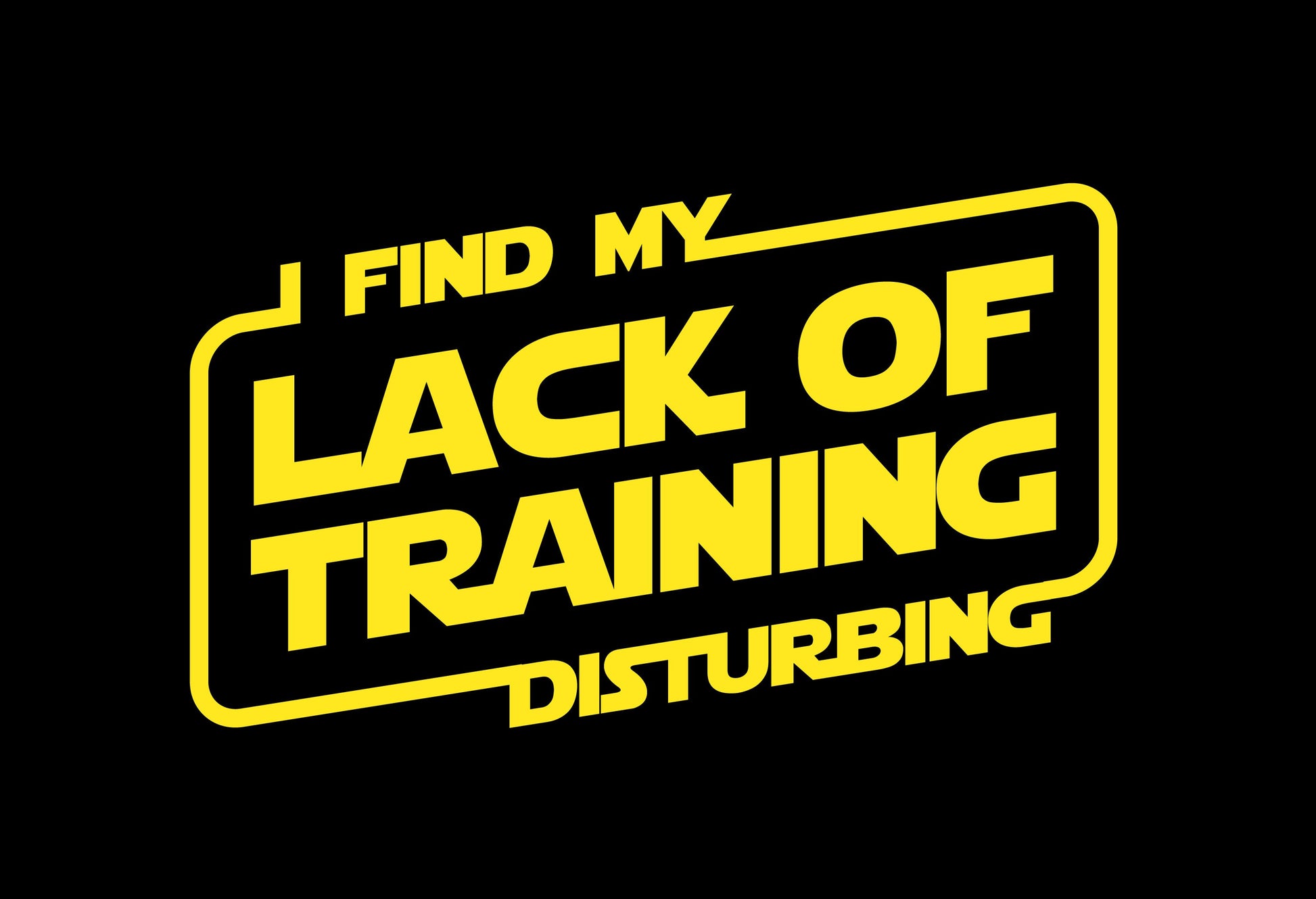 I Find My Lack Of Training Disturbing - runTheGalaxy - Darth Vader Inspired - MaxDri Men's Athletic T-shirt