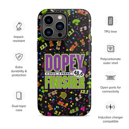 Dopey Finisher w/race distances - Tough Case for iPhone®